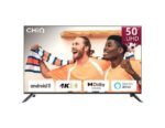 Chiq 50 Inch Android Tv 4K LED